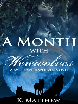 cover image of A Month with Werewolves